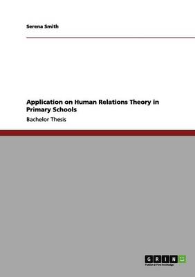 Application on Human Relations Theory in Primary Schools