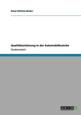 Qualit tssicherung in Der Automobilbranche