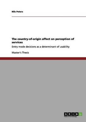 The Country-Of-Origin Affect on Perception of Services