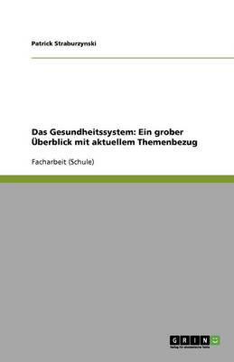 Das Gesundheitssystem