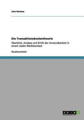 Die Transaktionskostentheorie