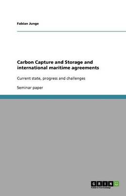 Carbon Capture and Storage and International Maritime Agreements