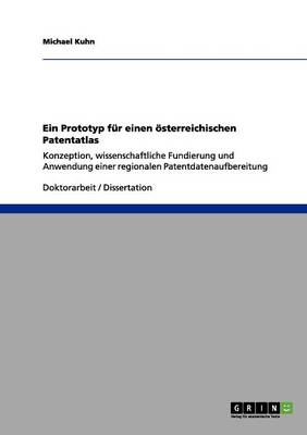Ein Prototyp F r Einen sterreichischen Patentatlas
