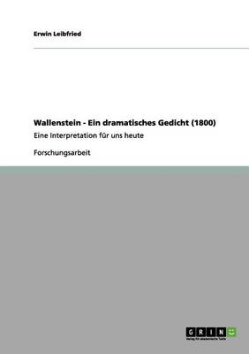 Wallenstein - Ein Dramatisches Gedicht (1800)
