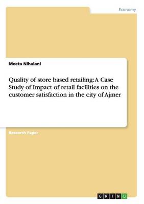 Quality of Store Based Retailing
