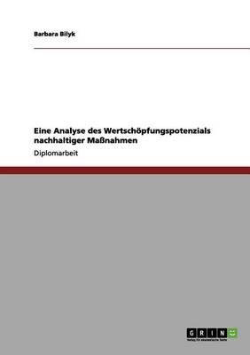 Eine Analyse Des Wertschopfungspotenzials Nachhaltiger Manahmen