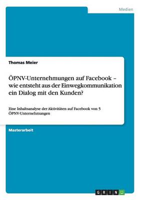 pnv-Unternehmungen Auf Facebook - Wie Entsteht Aus Der Einwegkommunikation Ein Dialog Mit Den Kunden?