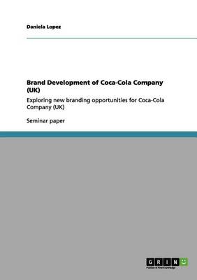 Brand Development of Coca-Cola Company (UK)