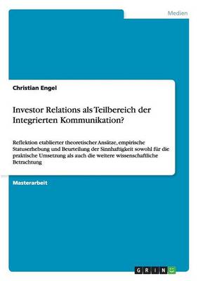 Investor Relations ALS Teilbereich Der Integrierten Kommunikation?