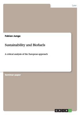 Sustainability and Biofuels