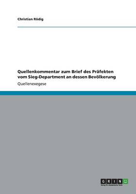 Quellenkommentar Zum Brief Des Pr fekten Vom Sieg-Department an Dessen Bev lkerung