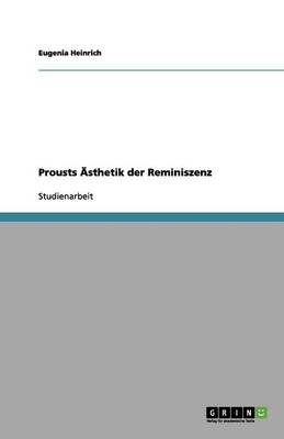 Prousts Asthetik Der Reminiszenz