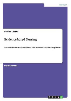 Evidence-Based Nursing