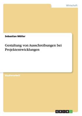 Gestaltung Von Ausschreibungen Bei Projektentwicklungen