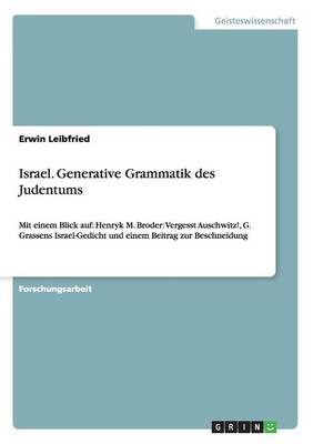 Israel. Generative Grammatik Des Judentums
