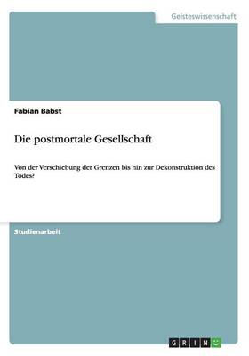 Die Postmortale Gesellschaft