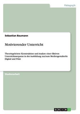 Motivierender Unterricht