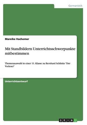 Mit Standbildern Unterrichtsschwerpunkte Mitbestimmen