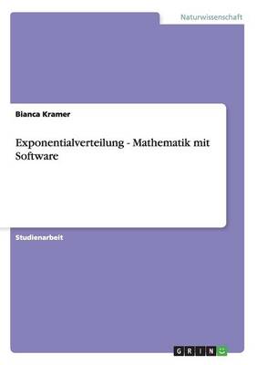 Exponentialverteilung - Mathematik Mit Software