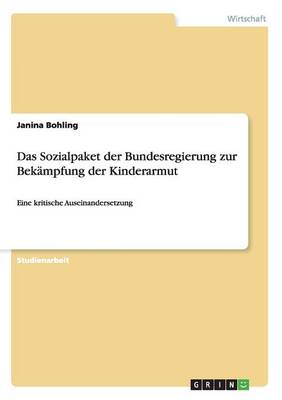 Das Sozialpaket Der Bundesregierung Zur Bekampfung Der Kinderarmut