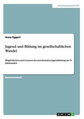 Jugend Und Bildung Im Gesellschaftlichen Wandel