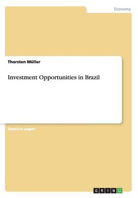 Investment Opportunities in Brazil