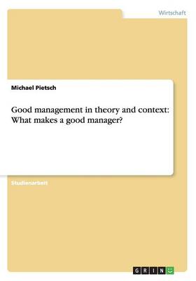 Good Management in Theory and Context