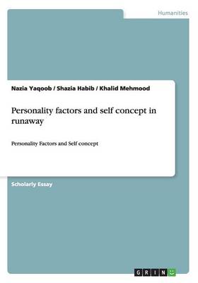 Personality Factors and Self Concept in Runaway