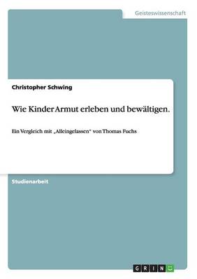 Wie Kinder Armut Erleben Und Bew ltigen.