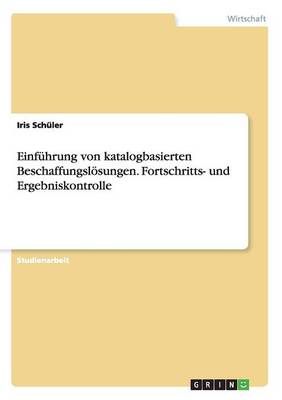 Einf hrung Von Katalogbasierten Beschaffungsl sungen. Fortschritts- Und Ergebniskontrolle