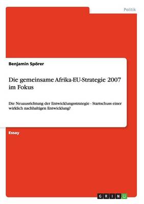 Die Gemeinsame Afrika-Eu-Strategie 2007 Im Fokus