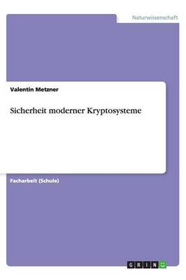 Sicherheit Moderner Kryptosysteme