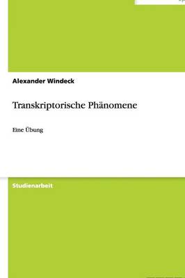 Transkriptorische Ph nomene
