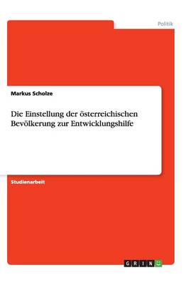 Die Einstellung Der sterreichischen Bev lkerung Zur Entwicklungshilfe