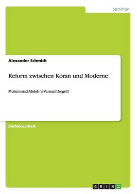 Reform Zwischen Koran Und Moderne