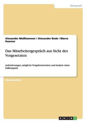 Das Mitarbeitergesprach Aus Sicht Des Vorgesetzten