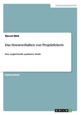 Das Stressverhalten Von Projektleitern