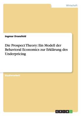 Die Prospect Theory