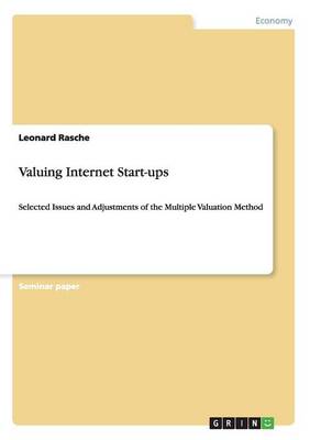Valuing Internet Start-Ups
