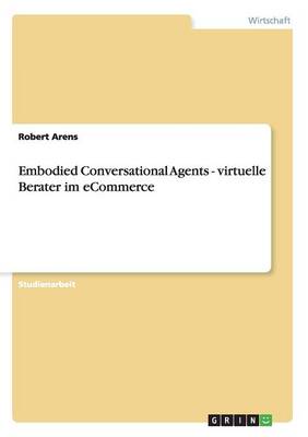 Embodied Conversational Agents