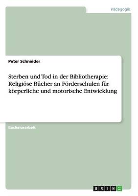 Sterben und Tod in der Bibliotherapie