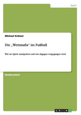 Die "Wettmafia" Im Fuball