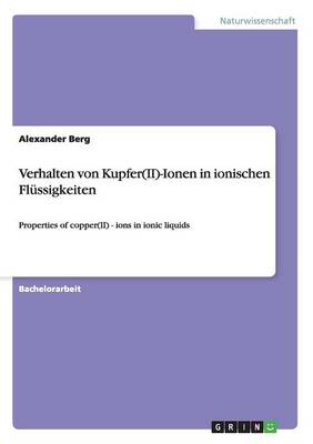 Verhalten Von Kupfer(ii)-Ionen in Ionischen Fl ssigkeiten