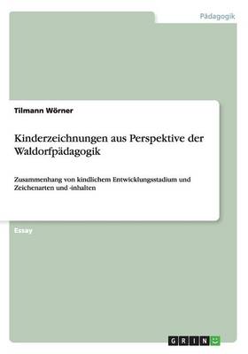 Kinderzeichnungen Aus Perspektive Der Waldorfp dagogik