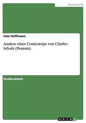 Analyse Eines Comicstrips Von Charles Schulz (Peanuts)