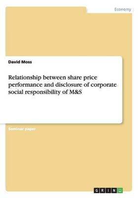 Relationship Between Share Price Performance and Disclosure of Corporate Social Responsibility of M&s