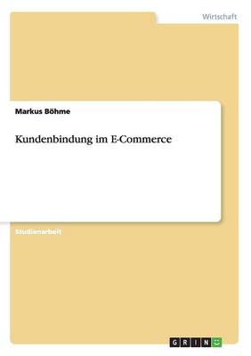 Kundenbindung Im E-Commerce