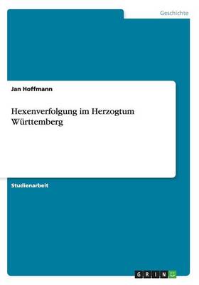 Hexenverfolgung Im Herzogtum W rttemberg