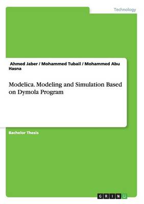 Modelica. Modeling and Simulation Based on Dymola Program