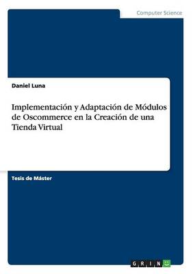 Implementaci n Y Adaptaci n de M dulos de Oscommerce En La Creaci n de Una Tienda Virtual